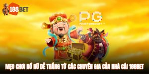 mẹo chơi nổ hũ